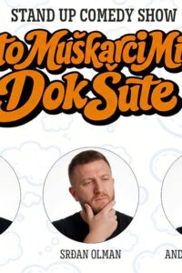 Promotivna grafika stand-up showa s tri komičara Ivan Šarić, Srđan Olman i Andrija Dabanović