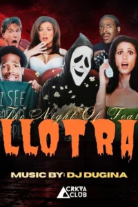Plakat Hallotrash s likovima iz horor parodije, maskom iz filma Scream, bundevama i natpisom The Night Of Fear te oznakom Music by DJ Dugina